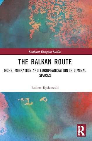 The Balkan Route