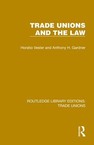 Trade Unions and the Law