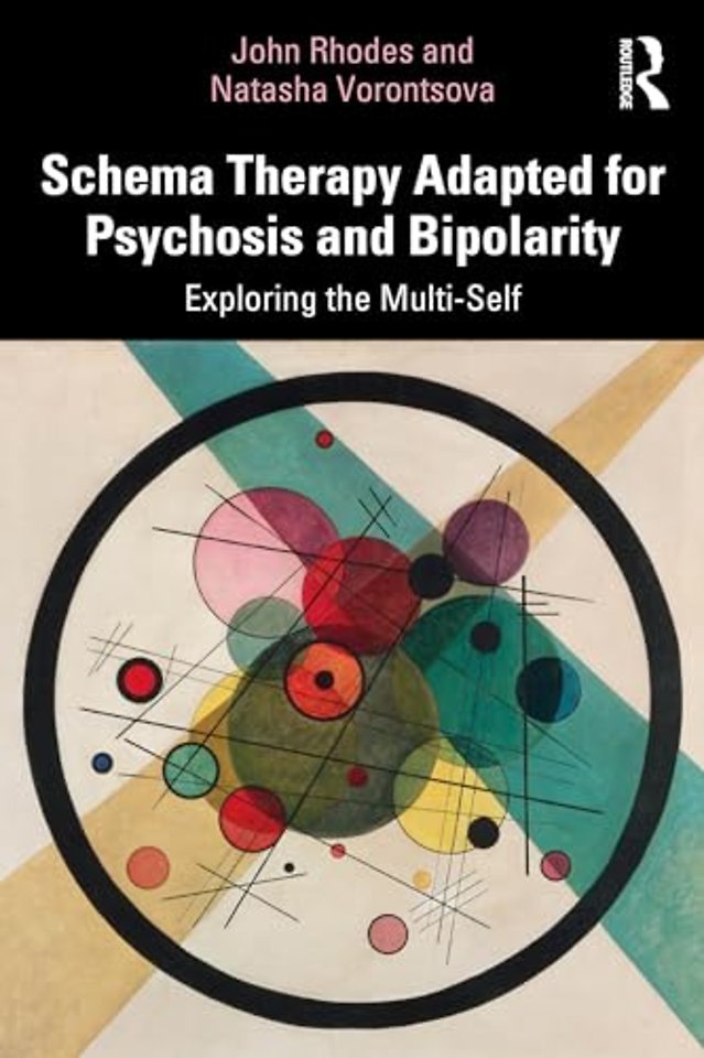 Schema Therapy Adapted for Psychosis and Bipolarity