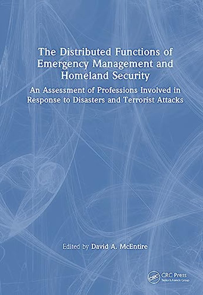 Distributed Functions of Emergency Management and Homeland Security