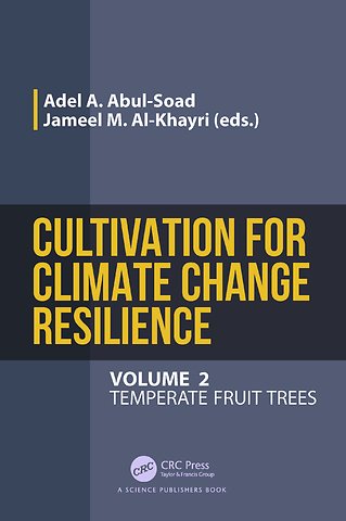 Cultivation for Climate Change Resilience, Volume 2