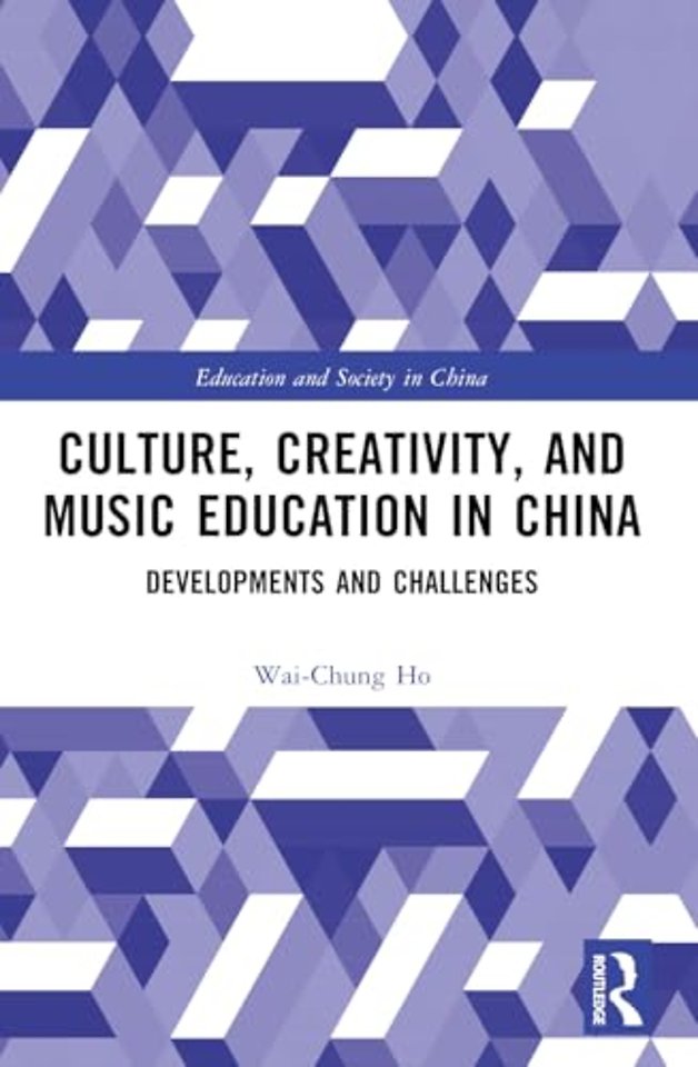Culture, Creativity, and Music Education in China