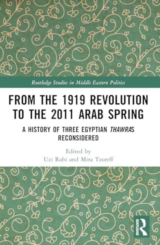 From the 1919 Revolution to the 2011 Arab Spring