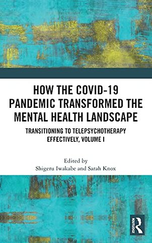 How the COVID-19 Pandemic Transformed the Mental Health Landscape