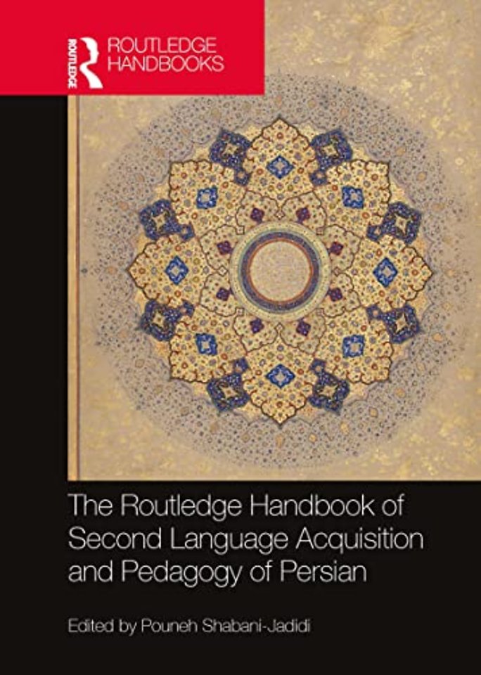 Routledge Handbook of Second Language Acquisition and Pedagogy of Persian