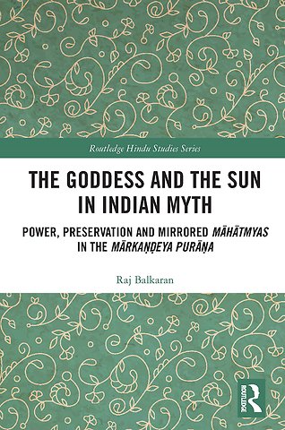 Goddess and the Sun in Indian Myth