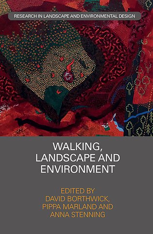 Walking, Landscape and Environment