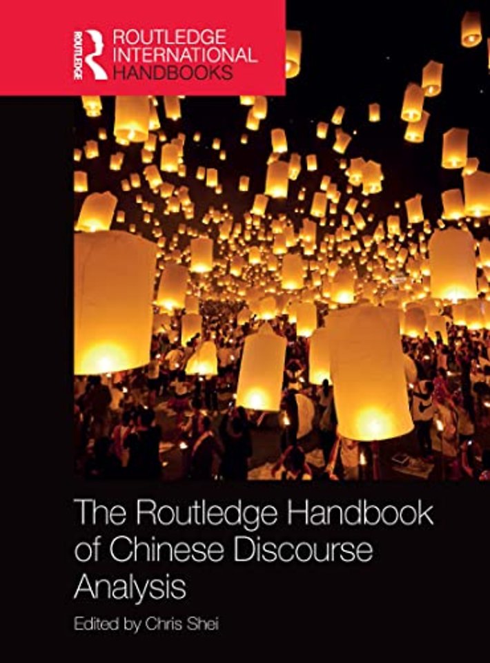 Routledge Handbook of Chinese Discourse Analysis