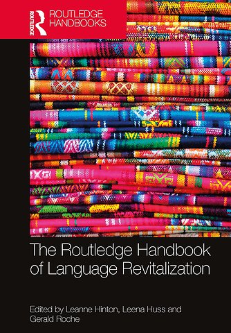 Routledge Handbook of Language Revitalization
