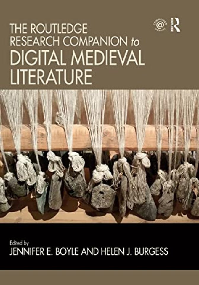Routledge Research Companion to Digital Medieval Literature