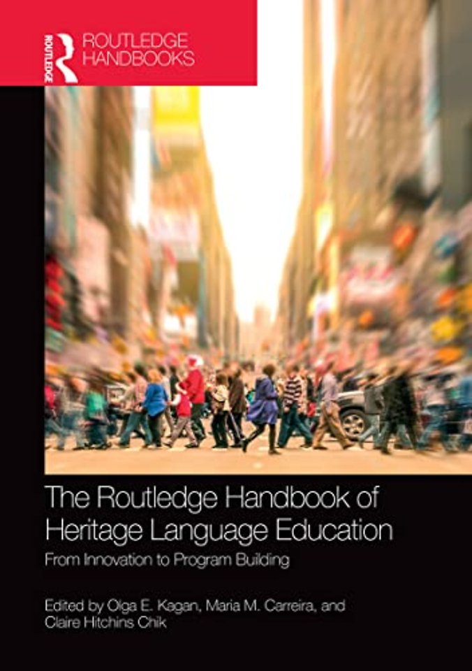 Routledge Handbook of Heritage Language Education