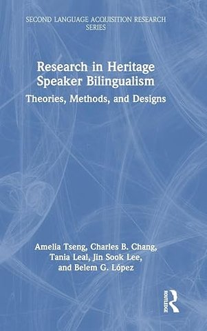Research in Heritage Speaker Bilingualism