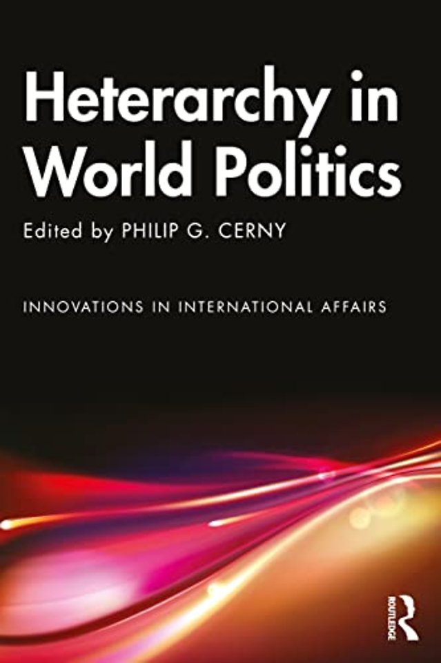 Heterarchy in World Politics