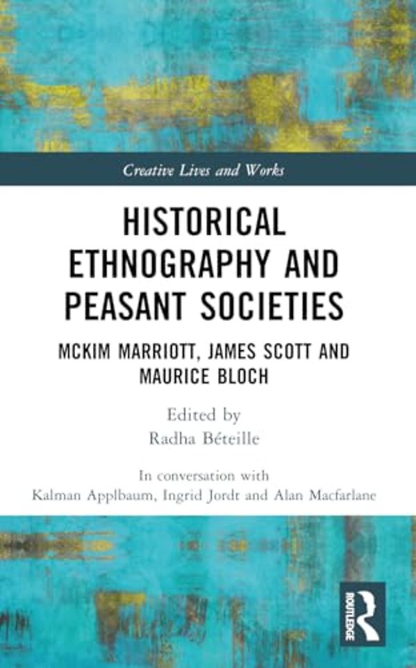 Historical Ethnography and Peasant Societies