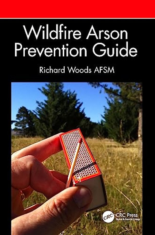 Wildfire Arson Prevention Guide