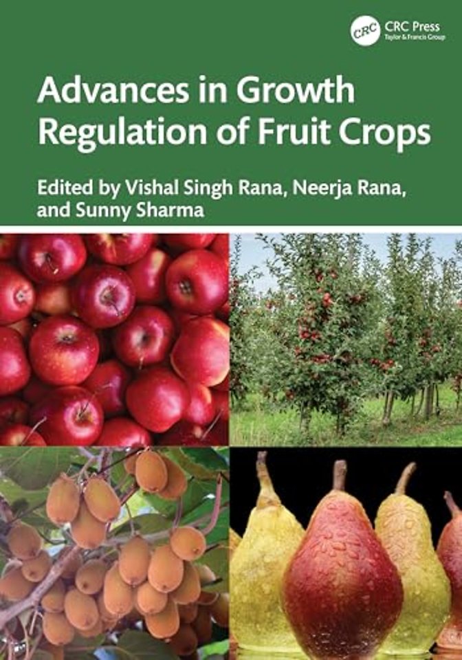 Advances in Growth Regulation of Fruit Crops