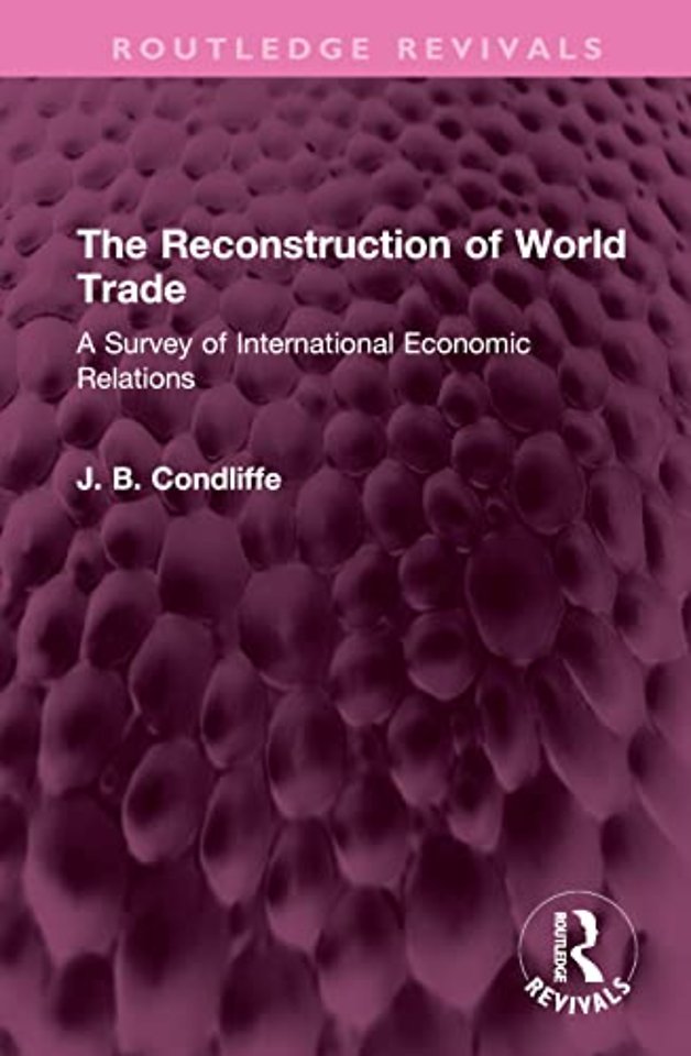 Reconstruction of World Trade