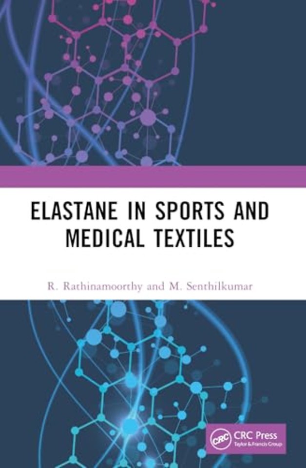 Elastane in Sports and Medical Textiles