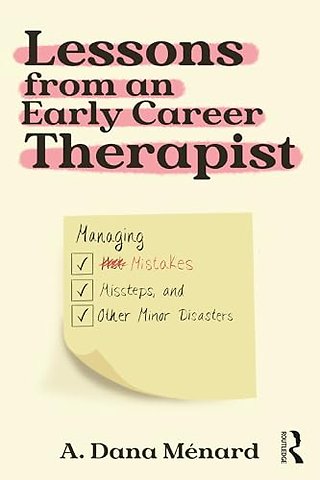 Lessons from An Early Career Therapist
