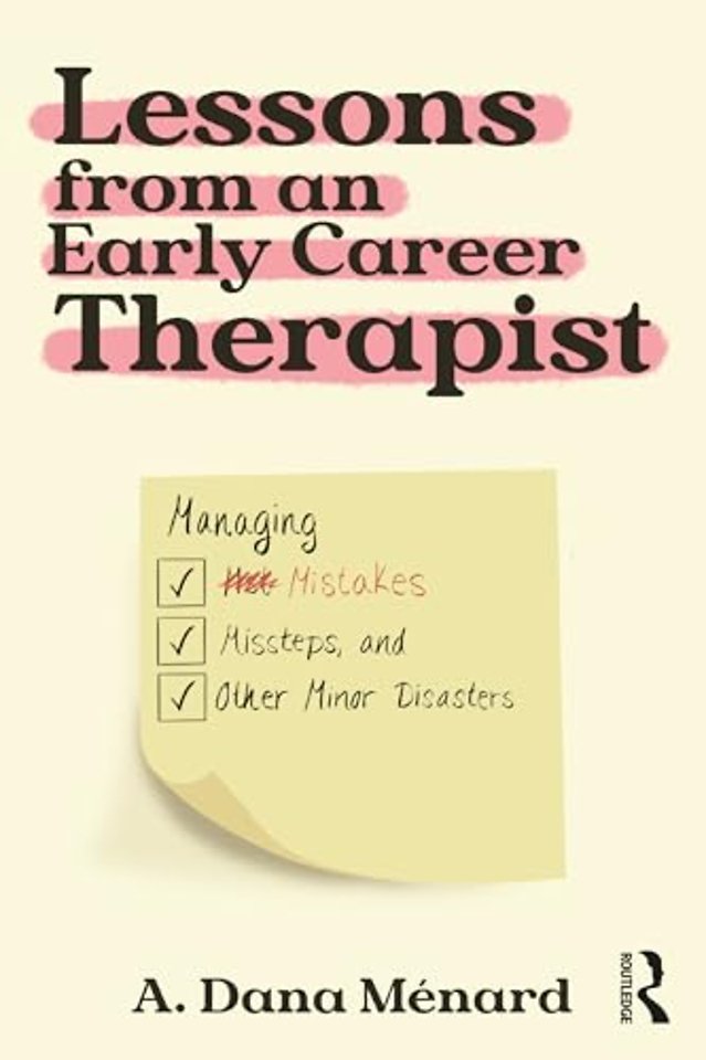 Lessons from An Early Career Therapist