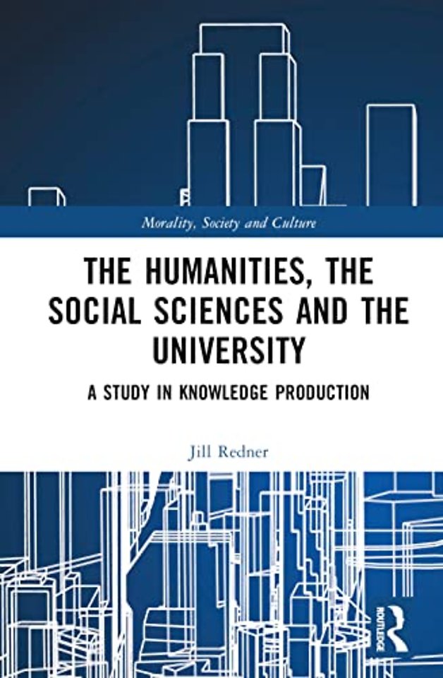 Humanities, the Social Sciences and the University