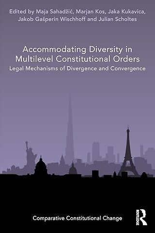 Accommodating Diversity in Multilevel Constitutional Orders