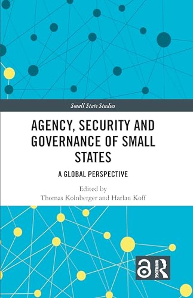 Agency, Security and Governance of Small States