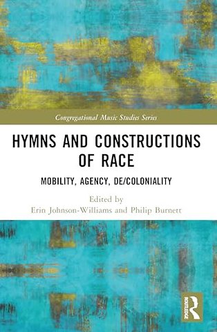 Hymns and Constructions of Race