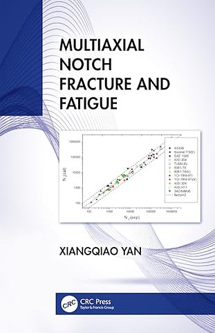 Multiaxial Notch Fracture and Fatigue