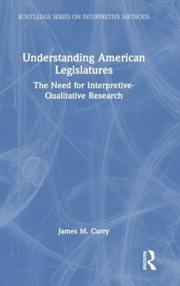 Understanding American Legislatures