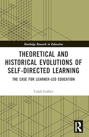Theoretical and Historical Evolutions of Self-Directed Learning