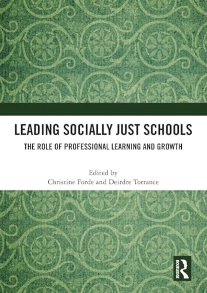 Leading Socially Just Schools