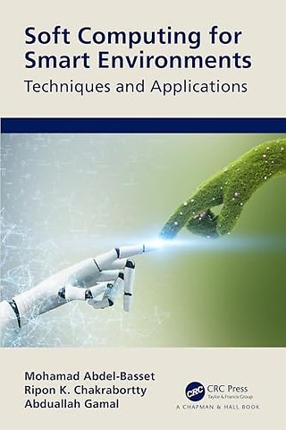 Soft Computing for Smart Environments