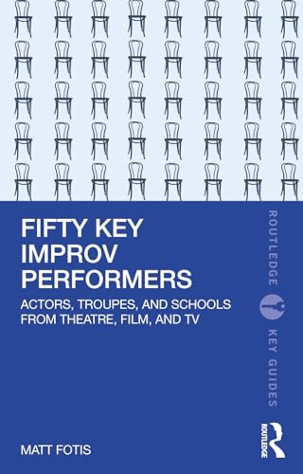 Fifty Key Improv Performers
