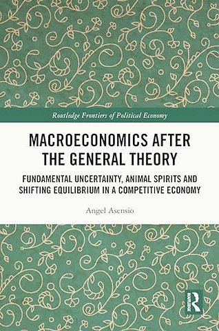 Macroeconomics After the General Theory