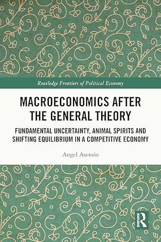 Macroeconomics After the General Theory