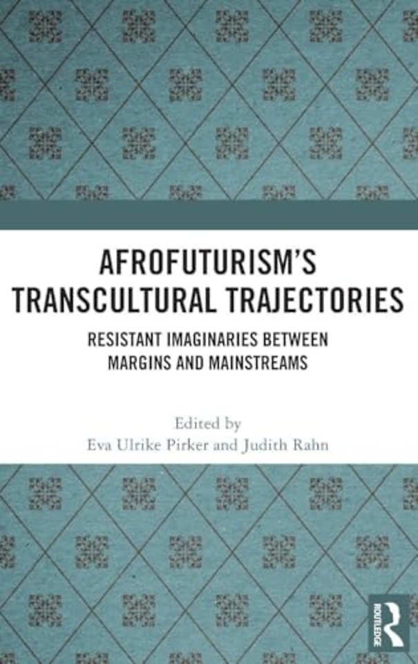 Afrofuturism’s Transcultural Trajectories