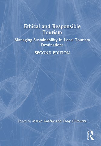 Ethical and Responsible Tourism