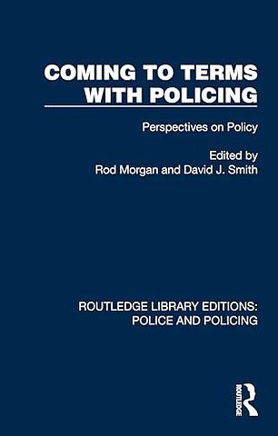 Coming to Terms with Policing