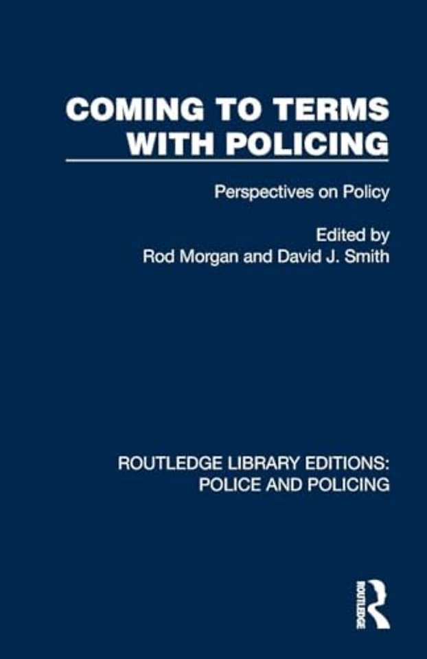 Coming to Terms with Policing
