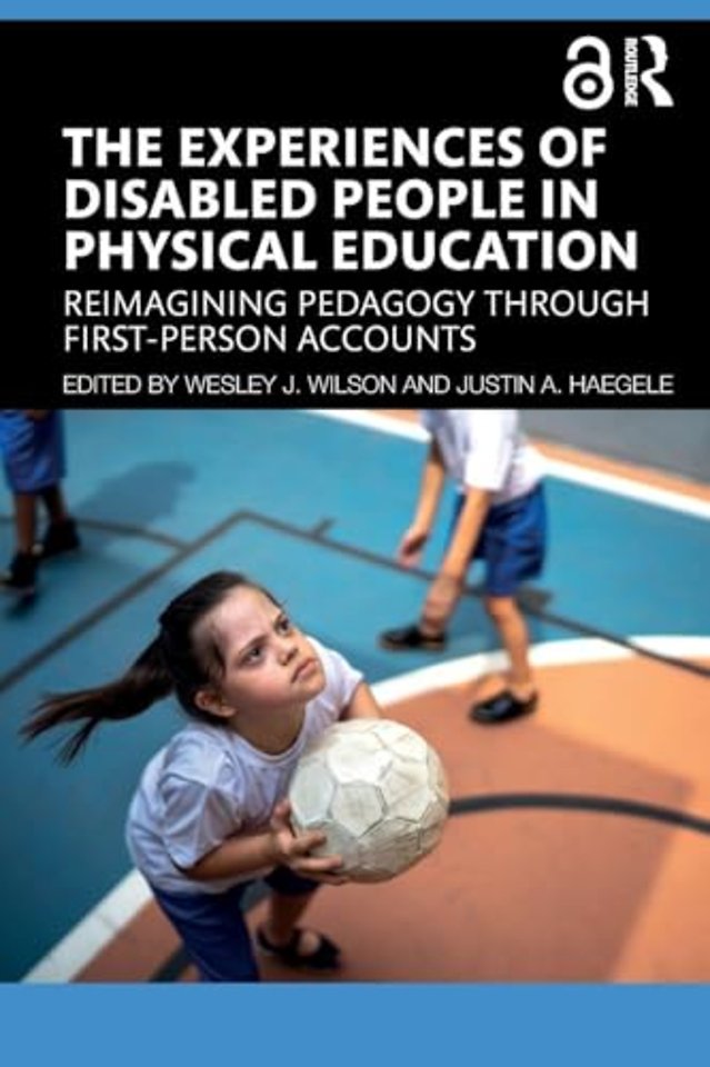 The Experiences of Disabled People in Physical Education