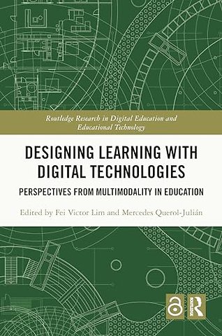 Designing Learning with Digital Technologies