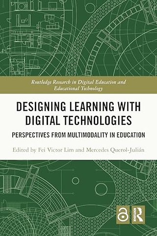 Designing Learning with Digital Technologies