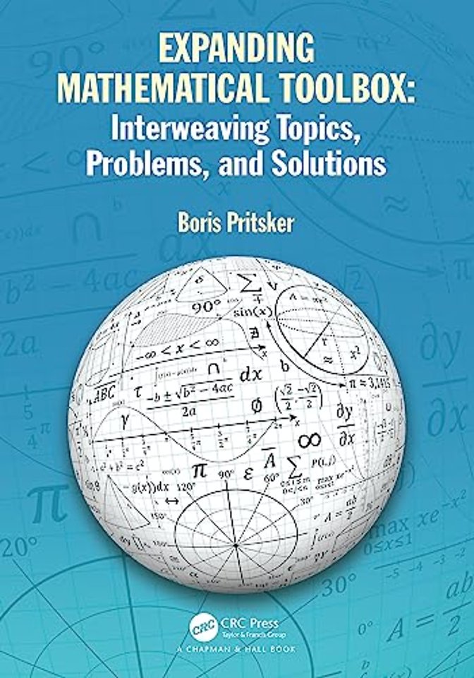 Expanding Mathematical Toolbox: Interweaving Topics, Problems, and Solutions