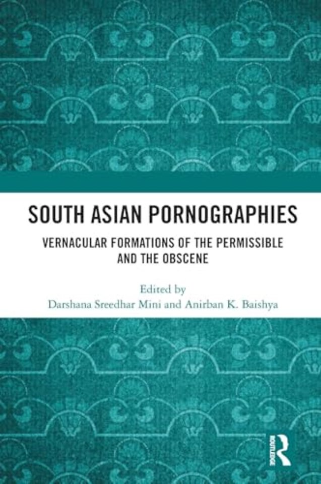 South Asian Pornographies