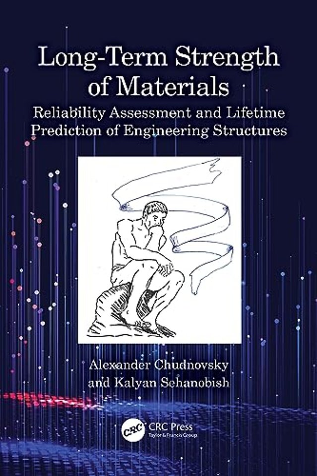 Long-Term Strength of Materials