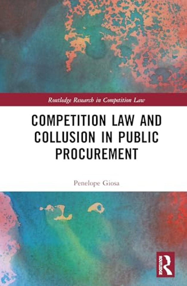 Competition Law and Collusion in Public Procurement