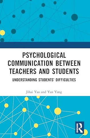 Psychological Communication Between Teachers and Students