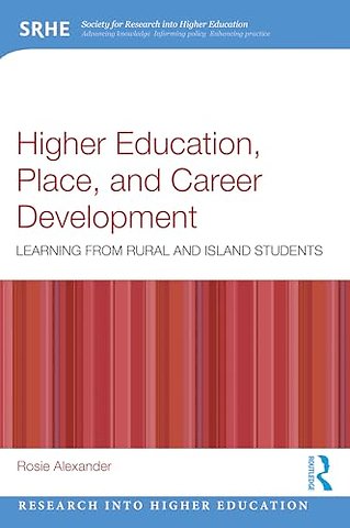 Higher Education, Place, and Career Development