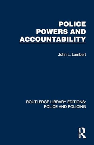 Police Powers and Accountability